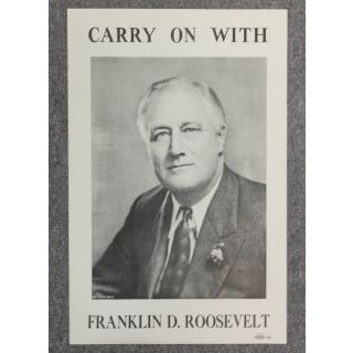 Carry On With Franklin D Roosevelt Poster