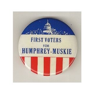 First Voters for Humphrey Muskie Pinback
