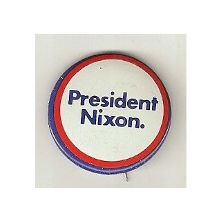 President Nixon Pinback Souvenir