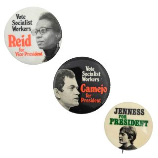 1972 & 1976 Socialist Candidates Camejo, Reid and Jenness Campaign Buttons