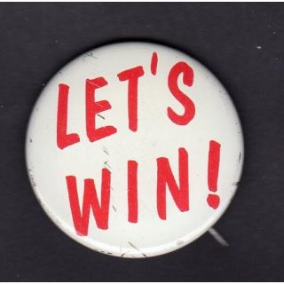 Let's Win Kennedy button