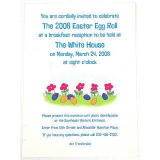 2008 White House Easter Egg Roll Invitation/Ticket