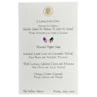 2005 George W Bush White House Luncheon Menu Honoring Prime Minister of Kuwait