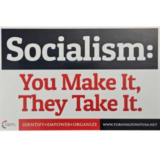 Anti Obama Turning Points USA "Socialism" Campaign Poster