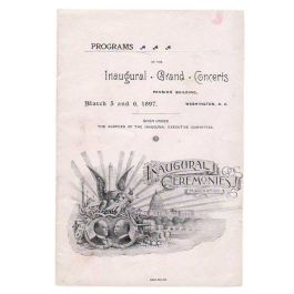 William Mckinley 1897 Inaugural Ceremonies & Grand Concert Program