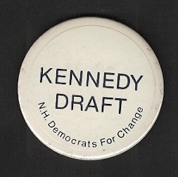 Draft Kennedy Campaign Button
