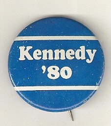 Ted Kennedy campaign button